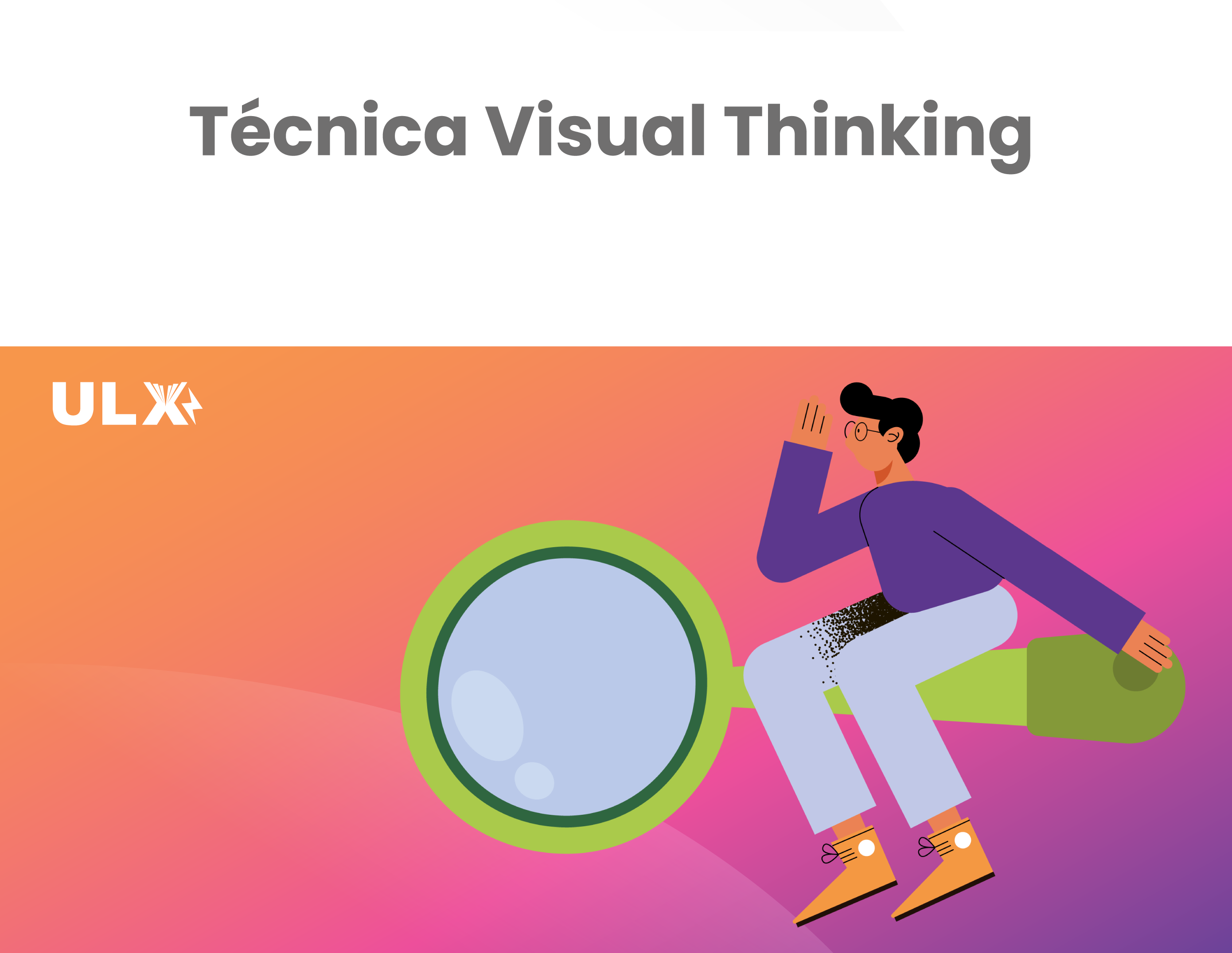 ULX Agile - Técnica de Visual Thinking